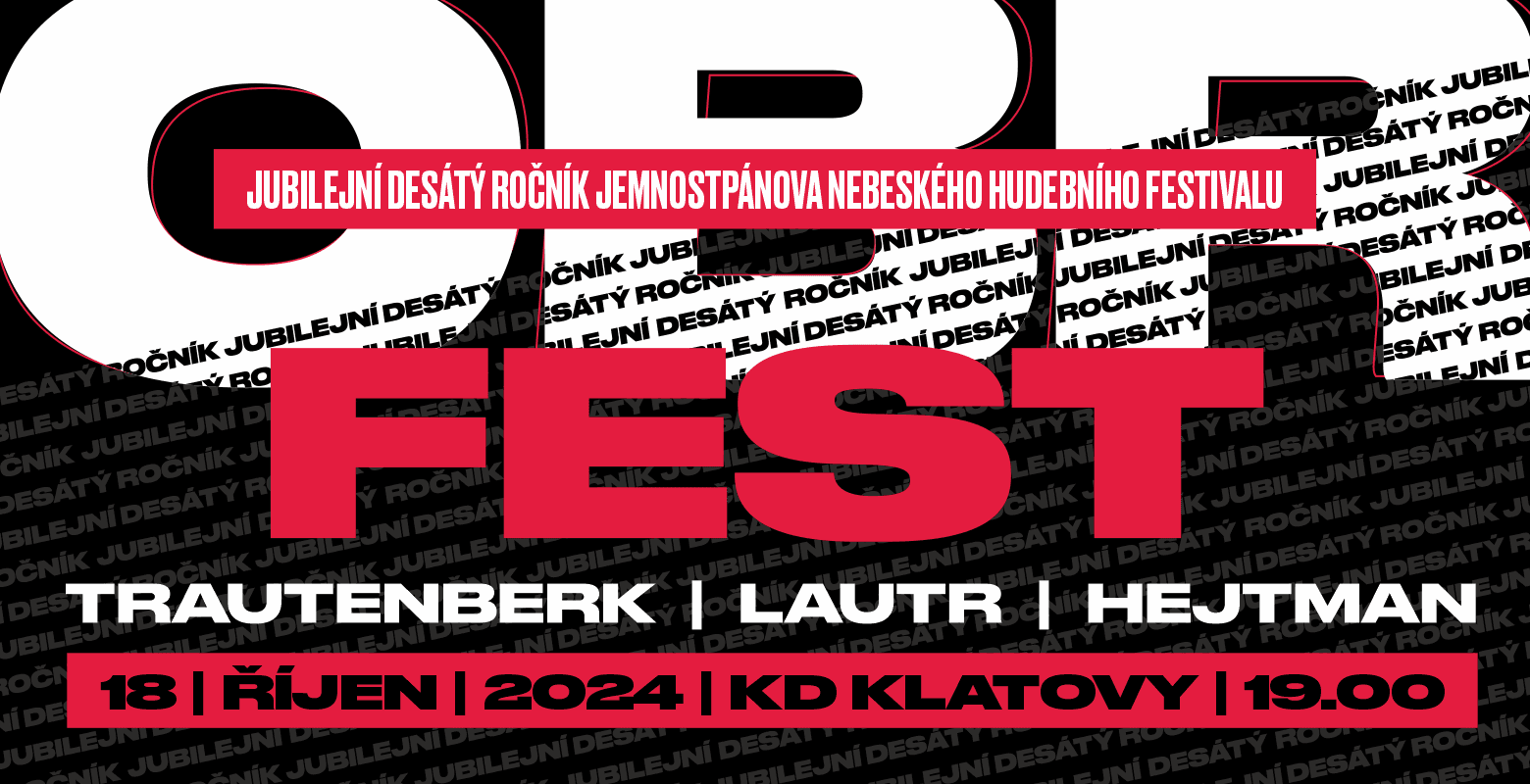 OBRFEST 2024 - TRAUTENBERK, LAUTR, HEJTMAN