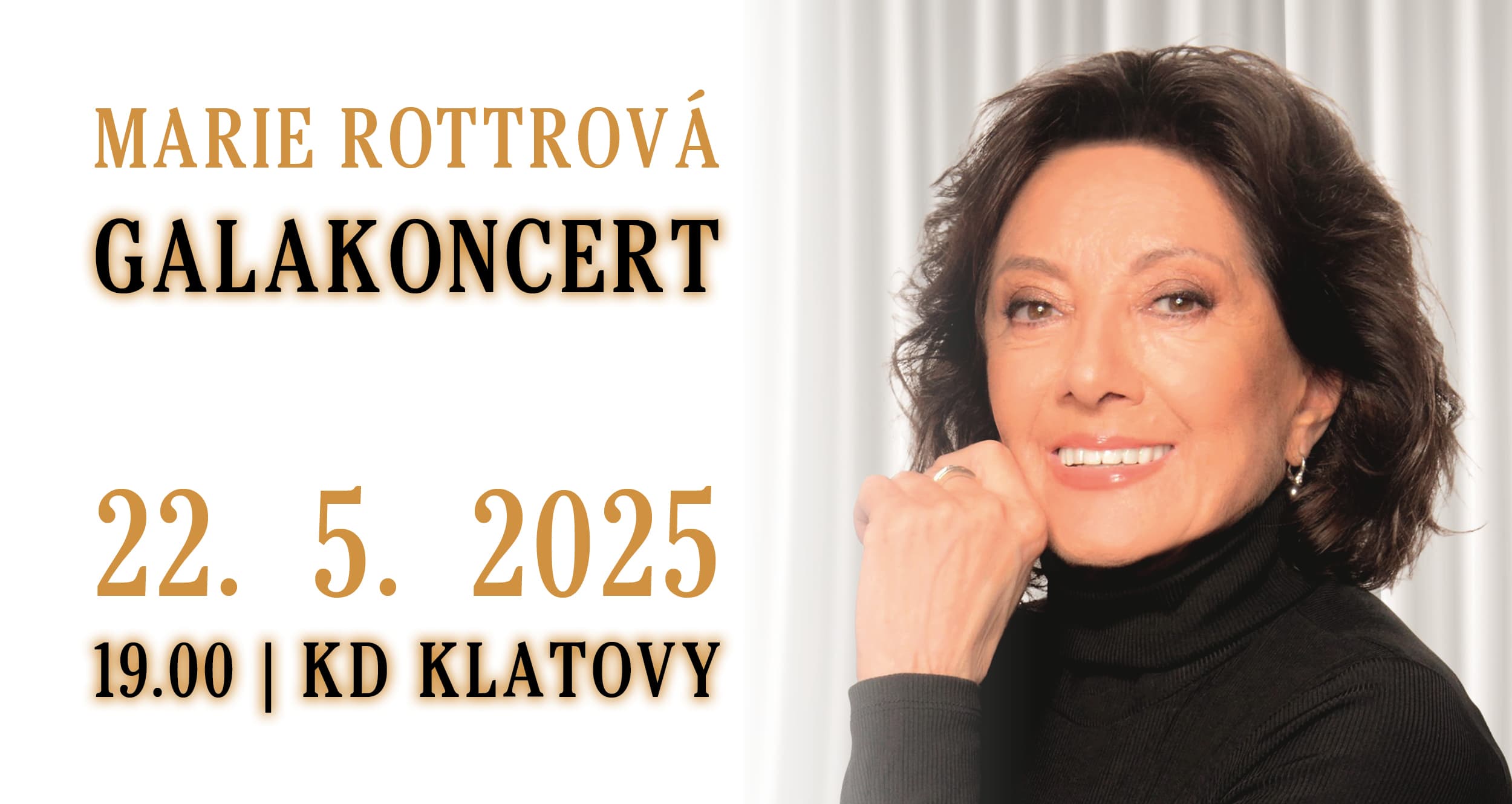 MARIE ROTTROVÁ - Galakoncert